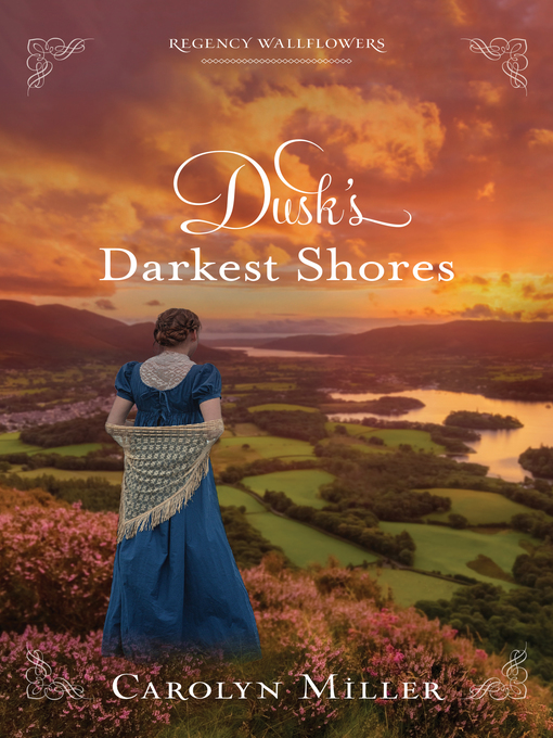 Title details for Dusk's Darkest Shore by Carolyn Miller - Wait list